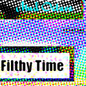 Filthy Time by Mud Octave