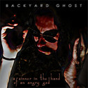 A Sinner In The Hand Of An Angry God by Backyard Ghost