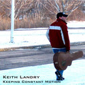 Keeping Constant Motion by Keith Landry