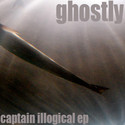 captain illogical ep by ghostly