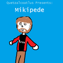 Mikipede by Quetzalcoatlus