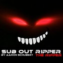 3.The Ripper by SUB OUT RIPPER