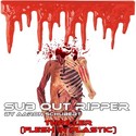 36.Thriller (Flesh in Plastic) by SUB OUT RIPPER