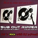1.3 Let´s Rock with DJ 5-Frock by SUB OUT RIPPER