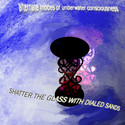 Shatter The Glass With Dialed Sand by AMUC