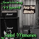 Faded Memroies by Surviving Myself