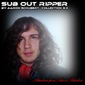 3.Attribute to Aaron Schubert by SUB OUT RIPPER