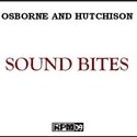 SOUND BITES by Osborne and Hutchison