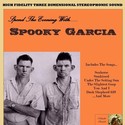 Spend The Evening With..... Spooky Garcia (RPM 2009) by Spooky Garcia
