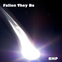 Fallen They Be by Blair Hannah Payne (BHP)